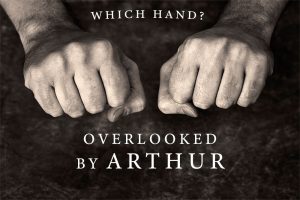 Arthur – Overlooked – Which Hand? (Instant Download)