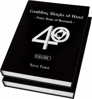 Steve Forte – Gambling Sleight of Hand – Forte Years of Research (all 2 Volumes) – sample pages in description