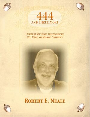Robert E. Neale – 444 and Three More