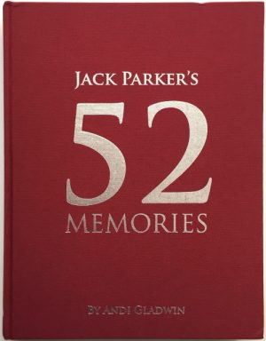 Andi Gladwin & Jack Parker – 52 Memories