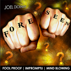 Foreseen by Joel Dickinson