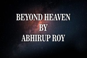 Abhirup Roy – Beyond Heaven (Living-dead test + image files provided)