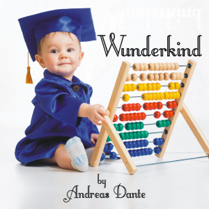 Andreas Dante – Wunderkind (Instant Download)