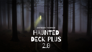 Antwan Towner – Haunted Deck Plus 2.0