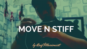 Arif Illusionist – Move N Stiff