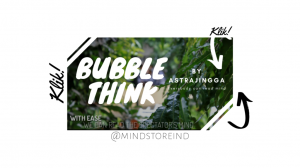 Astrajingga – Bubble Think (Instant Download)
