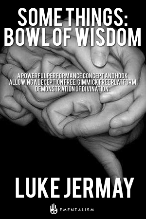 Luke Jermay – Some Things – Bowl of Wisdom (Audio file)