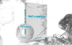 Jeff Kaylor – Bait & Switch