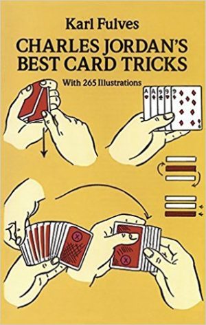 Charles Jordan’s Best Card Tricks by Karl Fulves