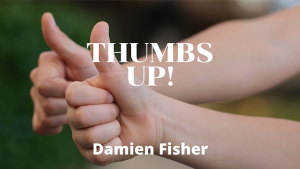 Damien Fisher – Thumbs Up