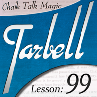 Dan Harlan – Tarbell 99 – Chalk Talk Magic (Instant Download)