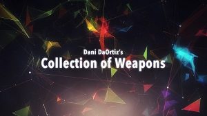 Dani DaOrtiz – Dani’s Collection of Weapons (+Bonus Live Discussion at Murphy’s Magic)