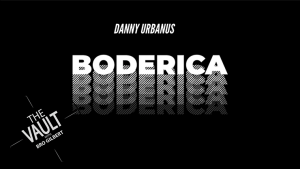 Danny Urbanus – The Vault – Boderica