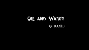 David – Oil & Water (Instant Download)