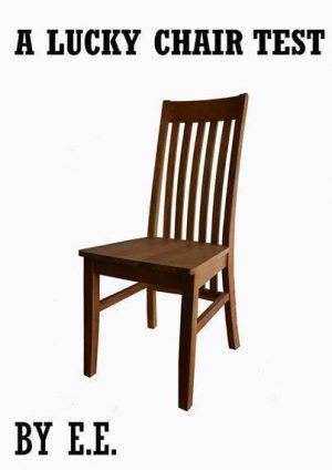 E.E. – A Lucky Chair Test (Instant Download)
