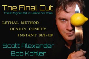 Scott Alexander & Bob Kohler – The Final Cut