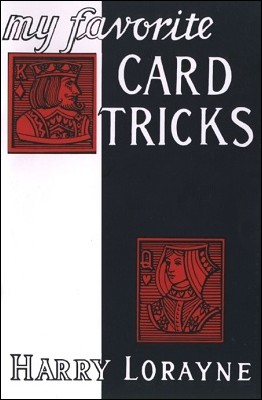 Harry Lorayne – My Favorite Card Tricks