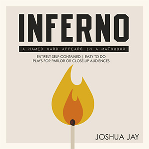 Joshua Jay – Inferno (Gimmick and Girls not included)