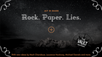 Jay Di Biase – The Vault – Rock Paper Lies Plus
