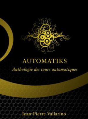 Jean-Pierre Vallarino – Automatiks – original DVD-files (all 2 volumes) – (French audio only, no English subtitles)