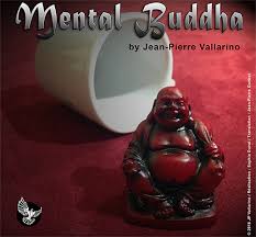 Jean Pierre Vallarino – Mental Buddha (Gimmick not included)