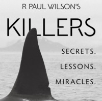 Killers by R. Paul Wilson (2 volumes)