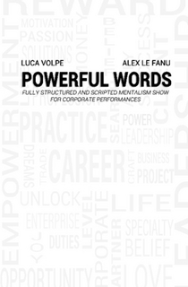 Luca Volpe Alex Le Fanu – POWERFUL WORDS -Full Mentalism Show for Corporate Audience (limited release)