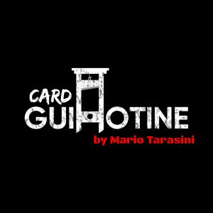 Mario Tarasini – Card Guillotine (Instant Download)