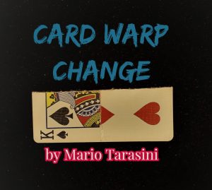 Mario Tarasini – Card Warp Change (Instant Download)