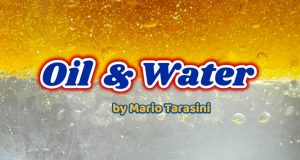 Mario Tarasini – Oil & Water