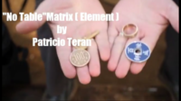 Patricio Teran – Matrix (no table element) (gimmick construction)