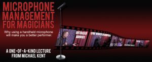Michael Kent – Microphone Management for Magicians (FullHD Video + 2 PDFs)