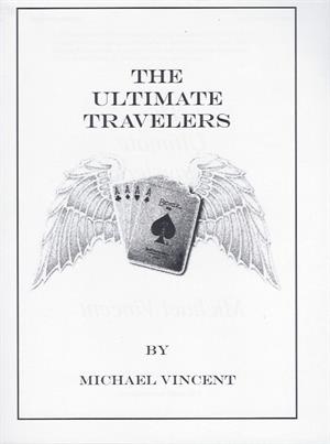 Michael Vincent – The Ultimate Travelers