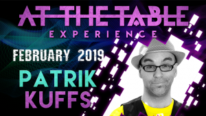 Patrik Kuffs – At The Table Live Lecture (February 20th 2019)