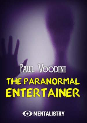 Paul Voodini – The Paranormal Entertainer (official pdf)