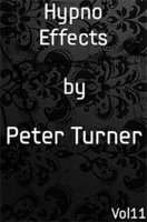 Peter Turner – Vol. 11 – Hypno Effects