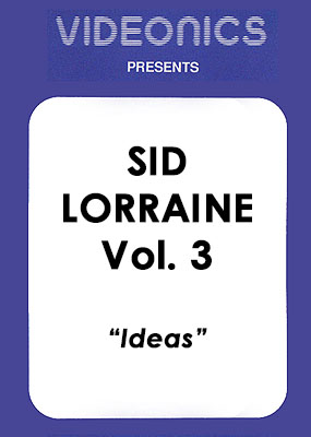 Sid Lorraine – Vol 3 (Ideas)