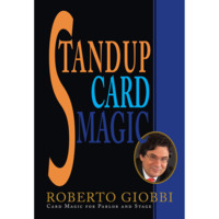 Standup Card Magic by Roberto Giobbi