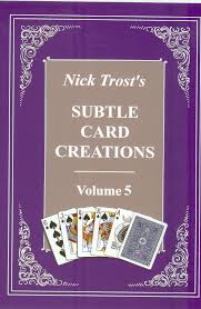 Subtle Card Creations Vol. 5 by Nick Trost