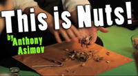 THIS IS NUTS by Anthony Asimov (Instant Download, video+pdf)
