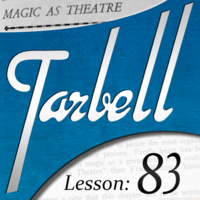 Dan Harlan – Tarbell 83 – Magic as Theater