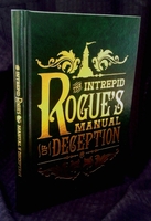 The Intrepid Rogue’s Manual of Deception by Atlas Brookings