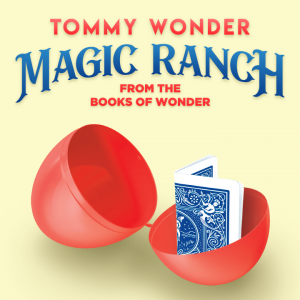 Tommy Wonder – Lesson 03 – Magic Ranch presented by Dan Harlan