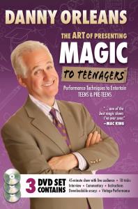Danny Orleans – Art of Presenting Magic to Teenagers (all 3 volumes)