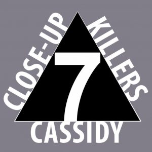 Bob Cassidy – Close-Up Killers