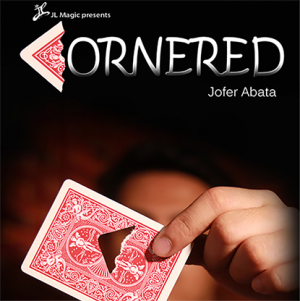 Cornered by Jofer Abata (Gimmick not included, Gimmick construction)