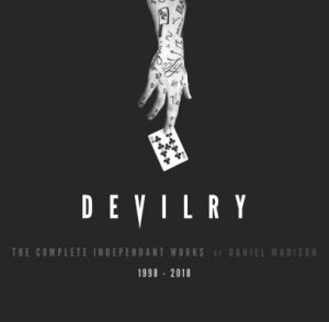 Daniel Madison – Devilry – The Complete independent Works by Daniel Madison (limited edition, official pdf)