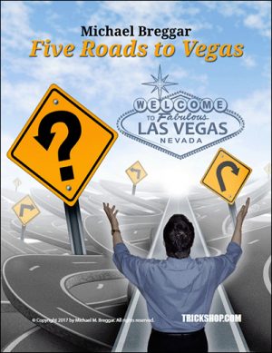 Michael Breggar – Five Roads to Vegas