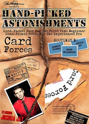 Joshua Jay & Paul Harris – Hand-Picked Astonishments Vol. 2 – Card Forces