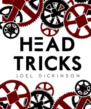Finished Group Buy: Joel Dickinson – Head Tricks (official pdf version)